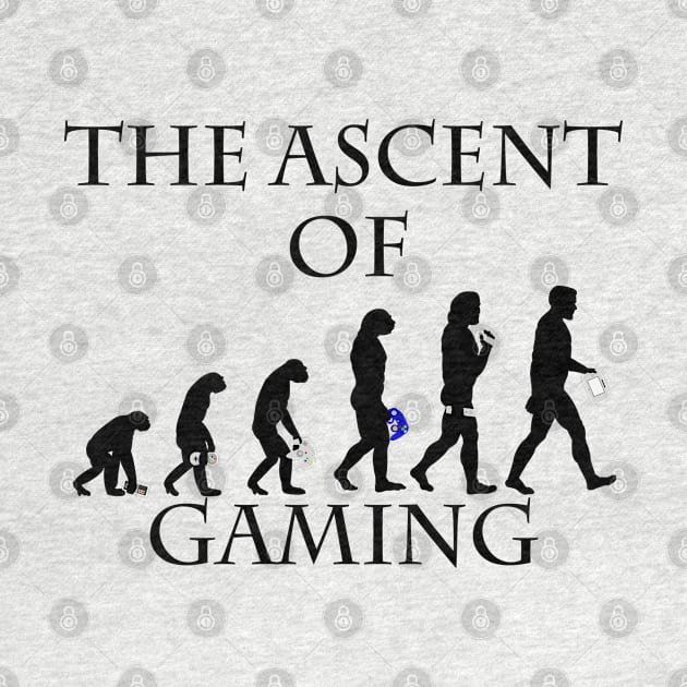 The Ascent of Gaming by KingVego